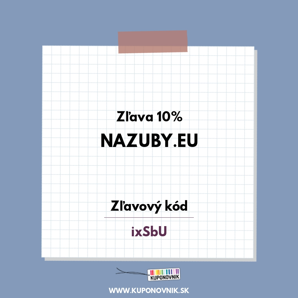 Nazuby.eu zľavový kód - Zľava 10%
