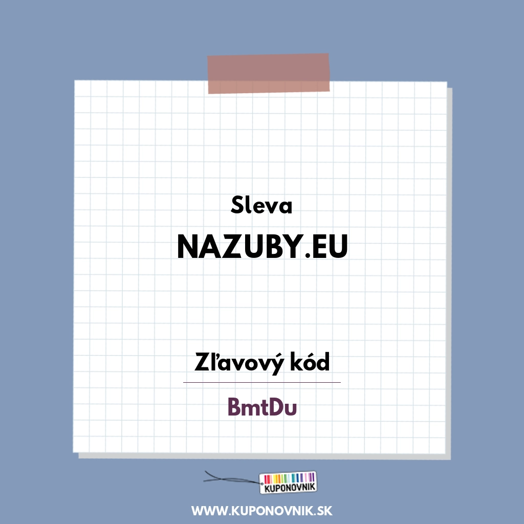 Nazuby.eu zľavový kód - Sleva