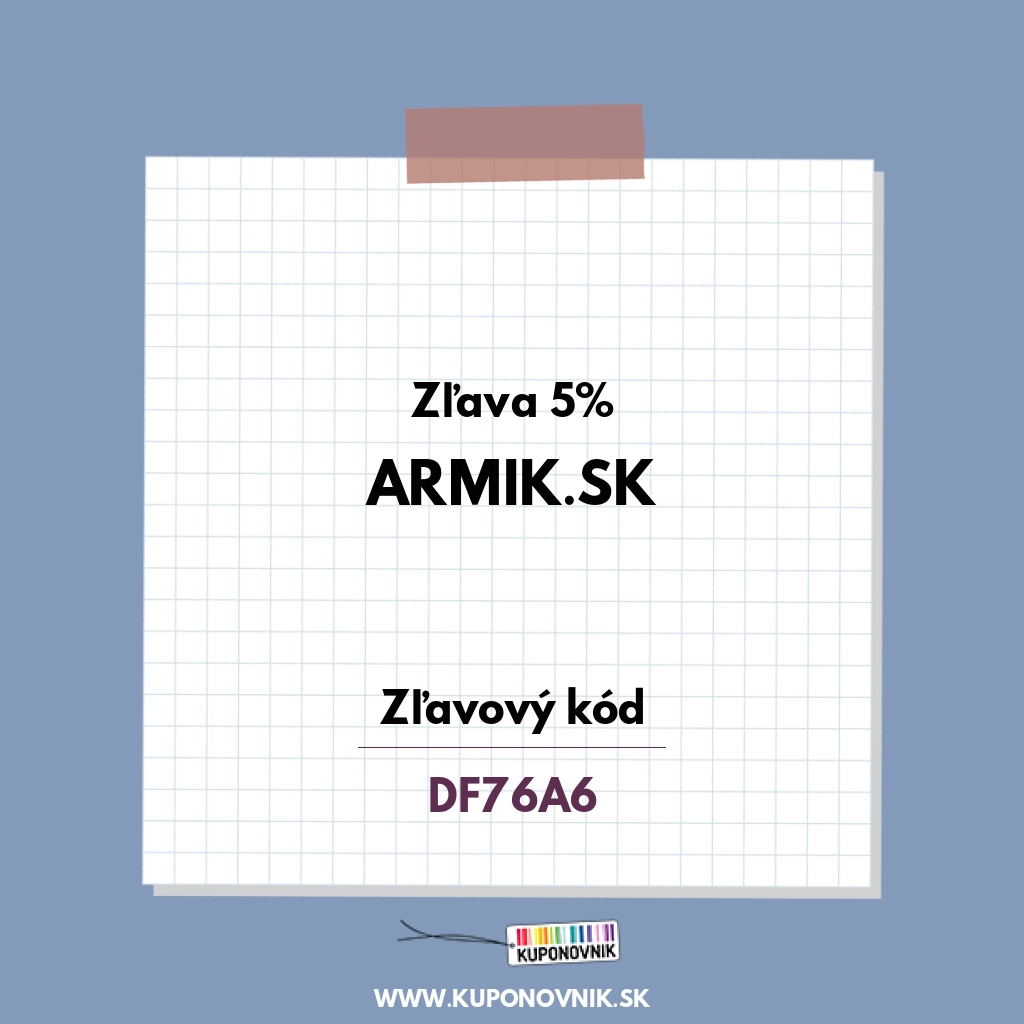 Armik.sk zľavový kód - Zľava 5%