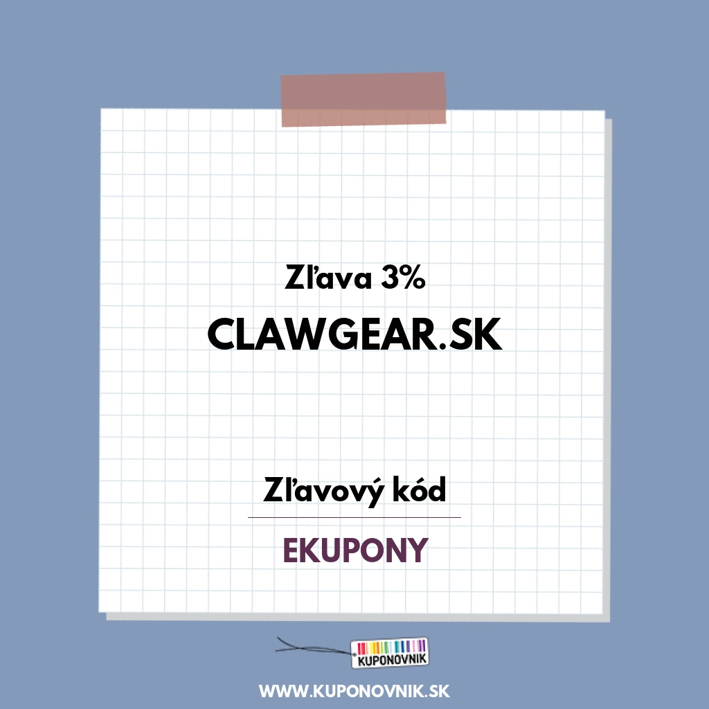 Clawgear.sk zľavový kód - Zľava 3%