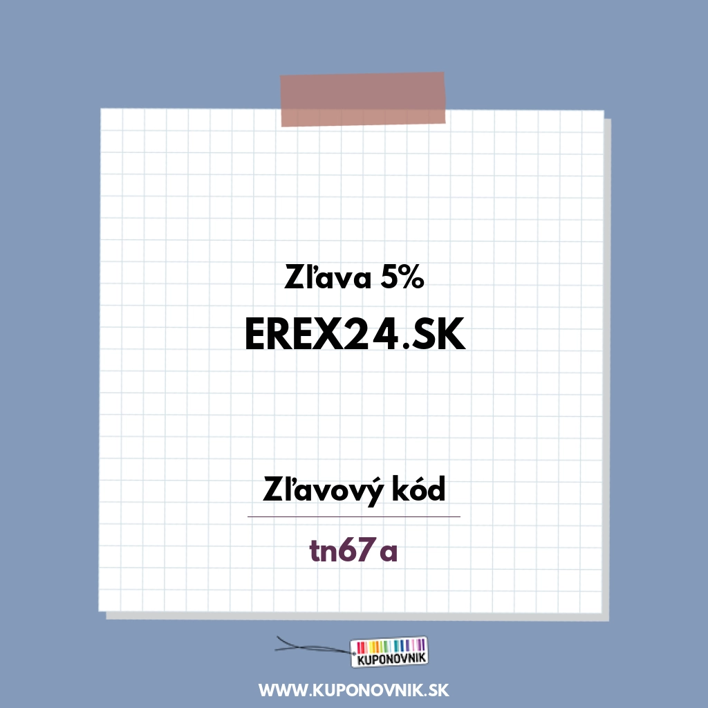 Erex24.sk zľavový kód - Zľava 5%