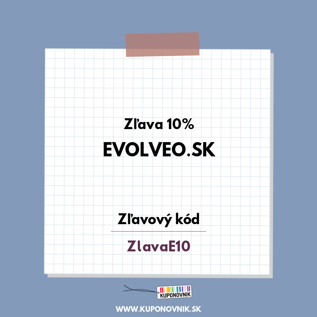 Evolveo.sk zľavový kód - Zľava 10%