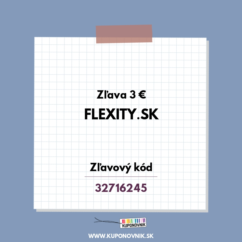 Flexity.sk zľavový kód - Zľava 3 €