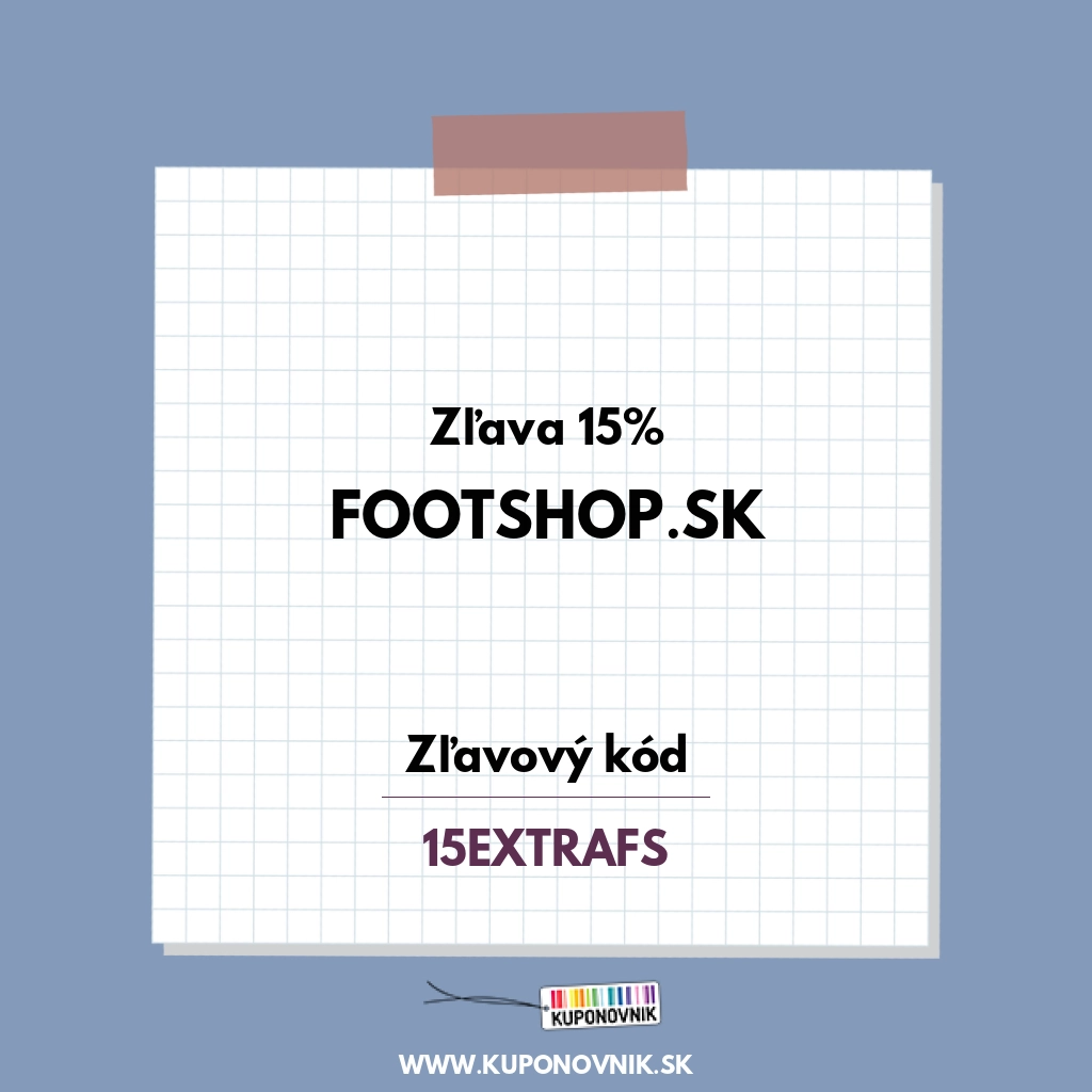 Footshop.sk zľavový kód - Zľava 15%