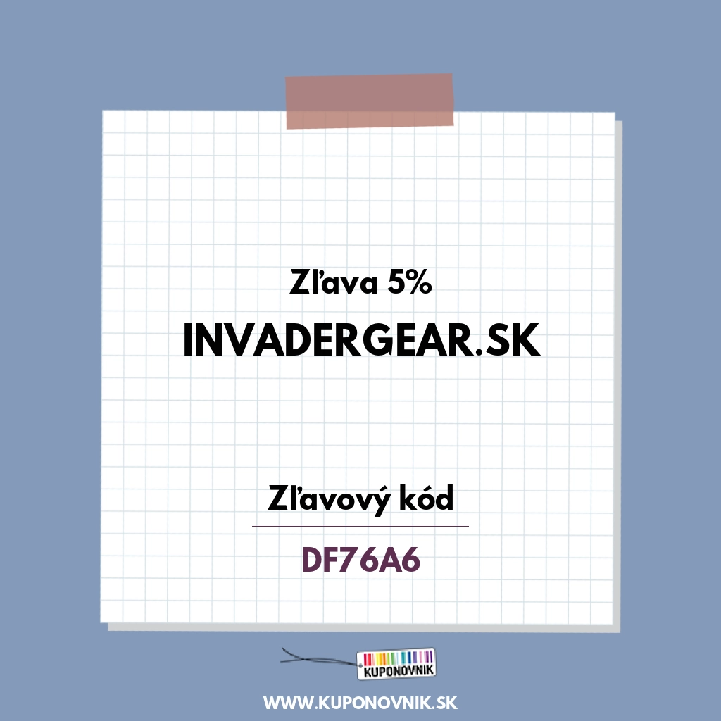 Invadergear.sk zľavový kód - Zľava 5%