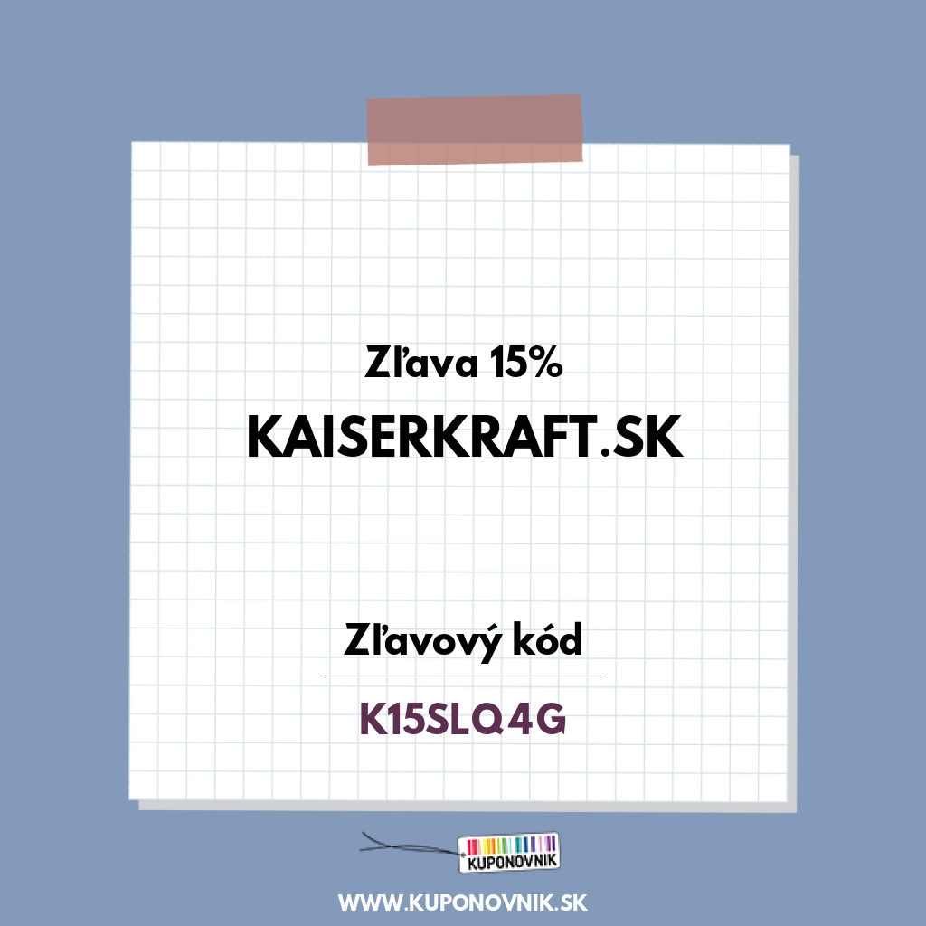 Kaiserkraft.sk zľavový kód - Zľava 15%