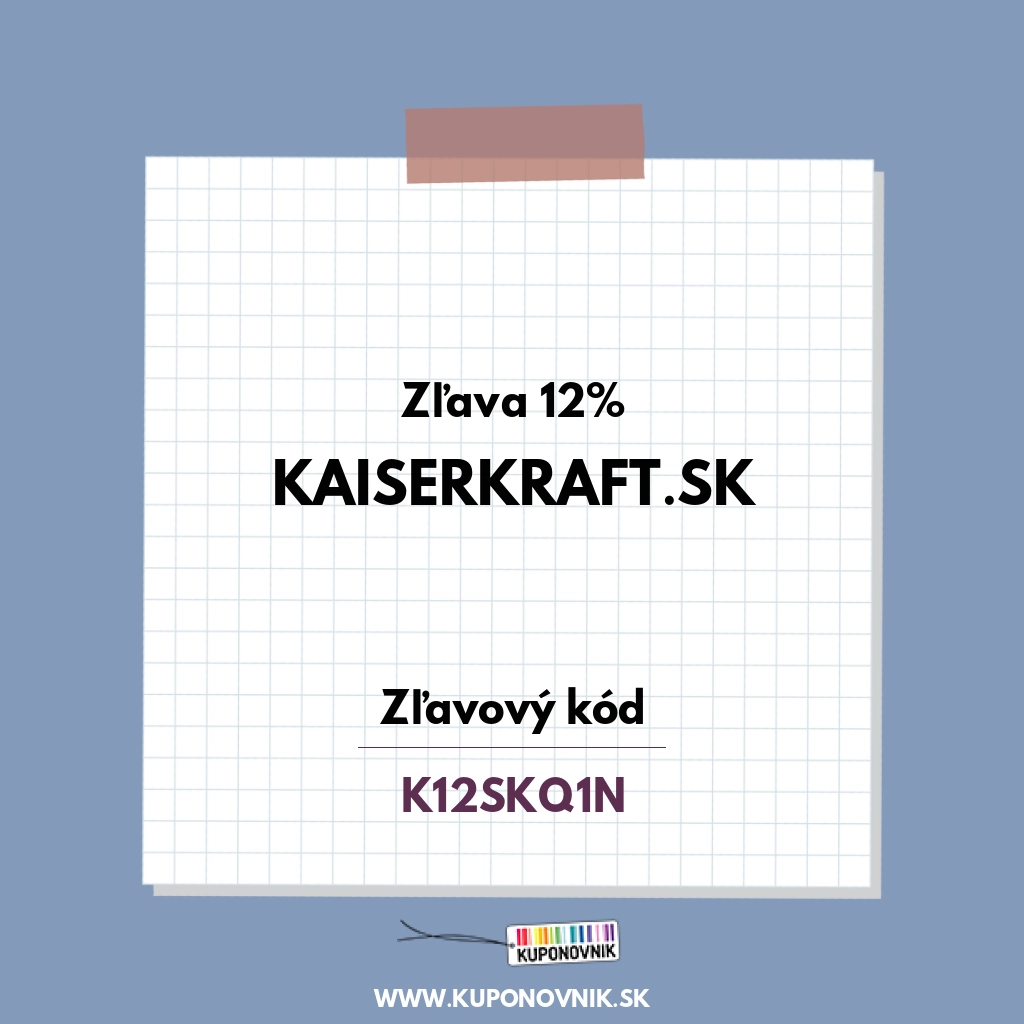 Kaiserkraft.sk zľavový kód - Zľava 12%