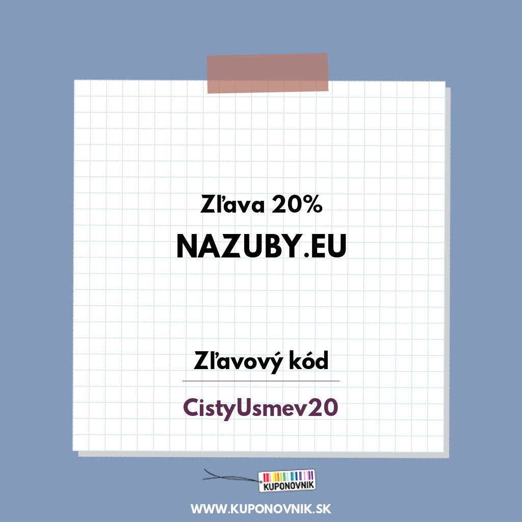 Nazuby.eu zľavový kód - Zľava 20%