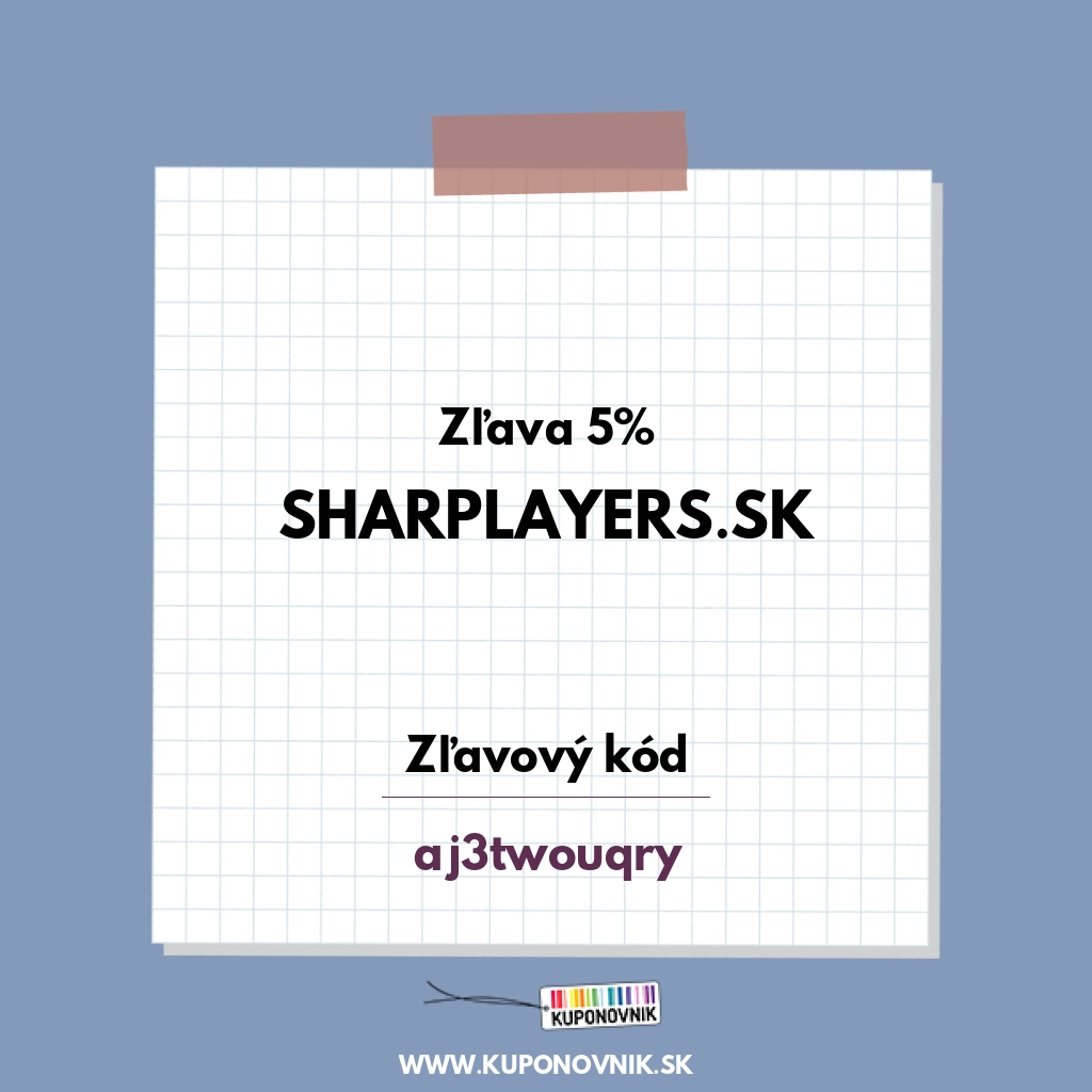 Sharplayers.sk zľavový kód - Zľava 5%
