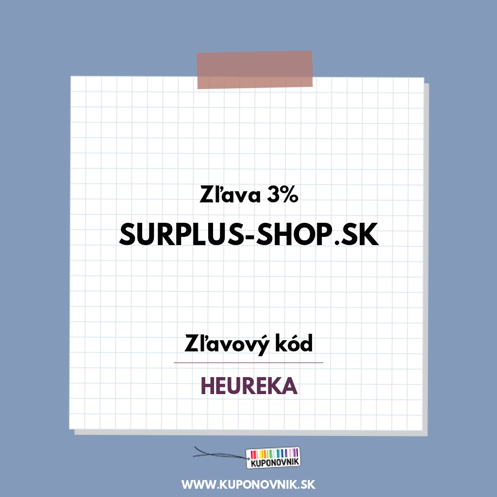 Surplus-shop.sk zľavový kód - Zľava 3%