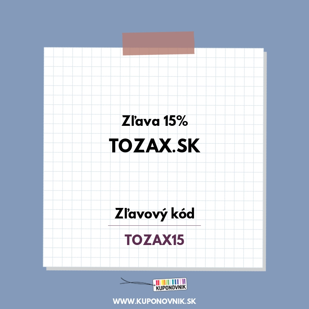 Tozax.sk zľavový kód - Zľava 15%