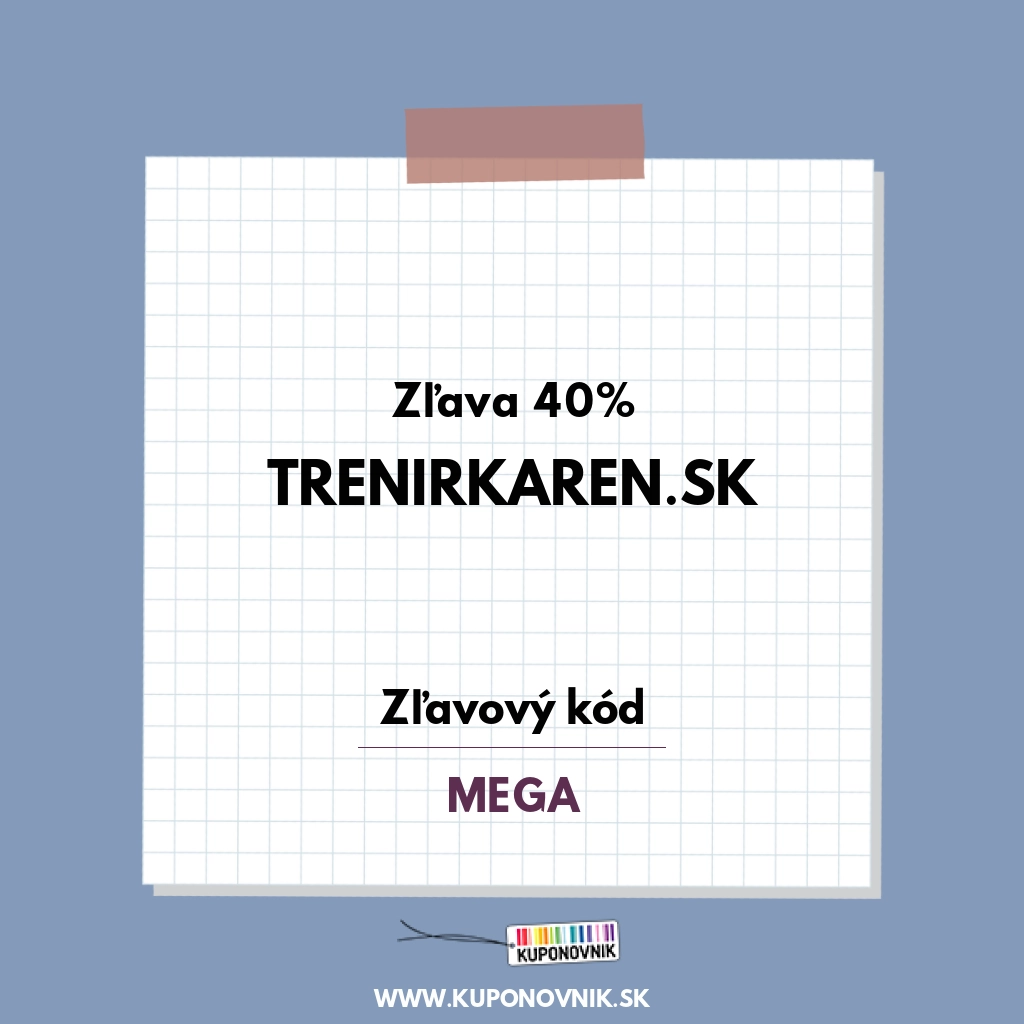 Trenirkaren.sk zľavový kód - Zľava 40%