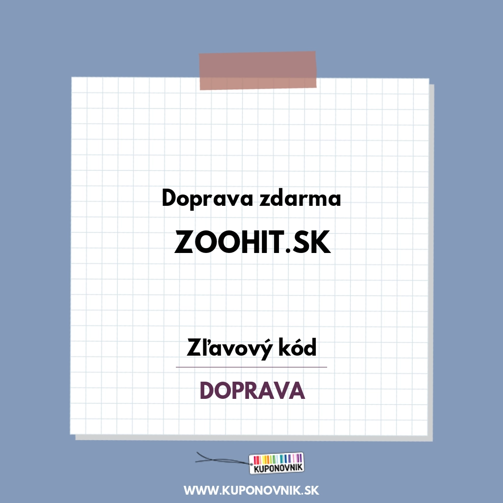 Zoohit.sk zľavový kód - Doprava zdarma