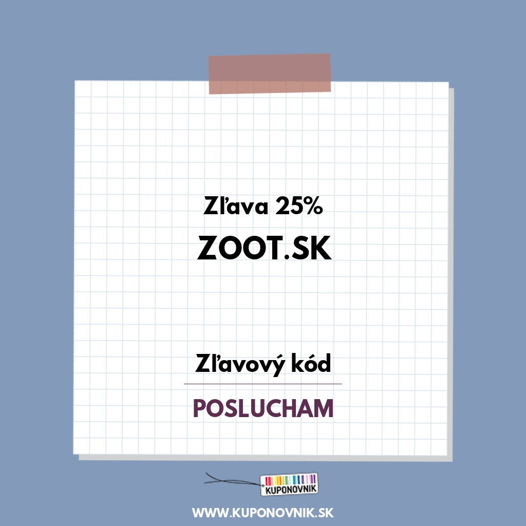 Zoot.sk zľavový kód - Zľava 25%